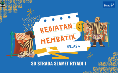 Kegiatan Membatik Kelas 6