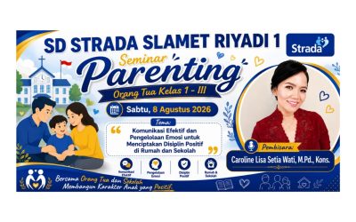 Membangun Komunikasi, Menumbuhkan Karakter: Seminar Parenting SD Strada Slamet Riyadi 1